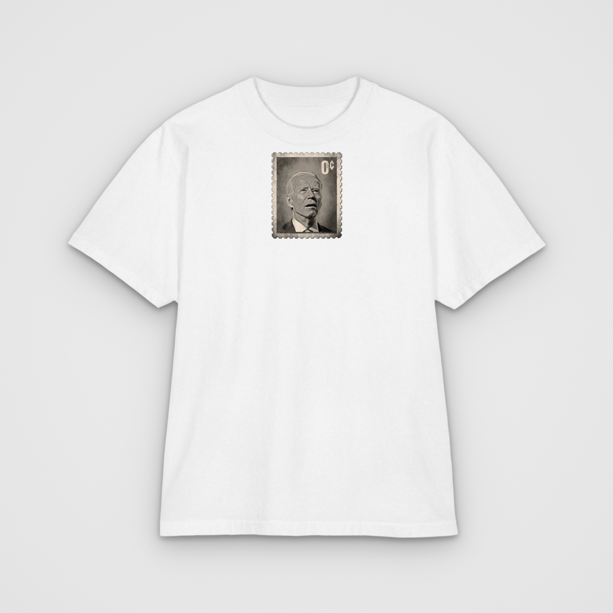 0 Cents Biden Stamp, white tee, front
