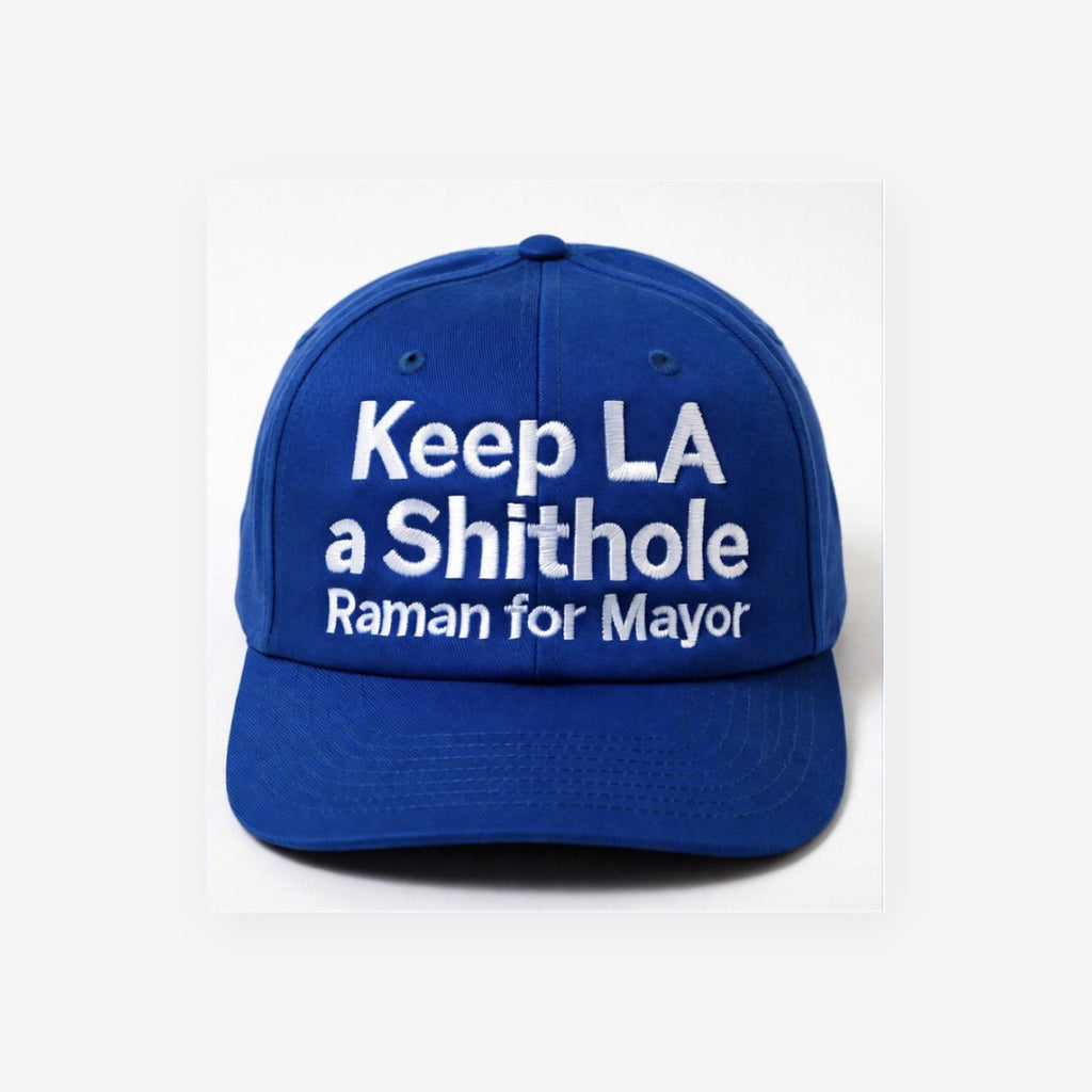 Keep LA a Shithole sticker — TrollGov