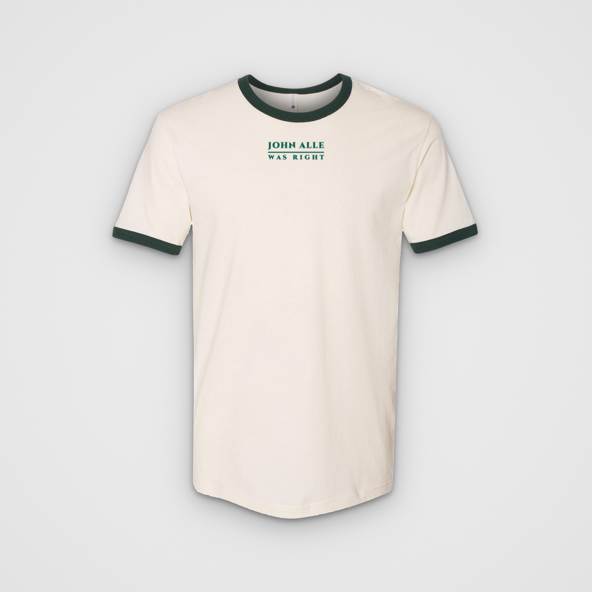 John Alle Was Right, natural / forest green tee, front