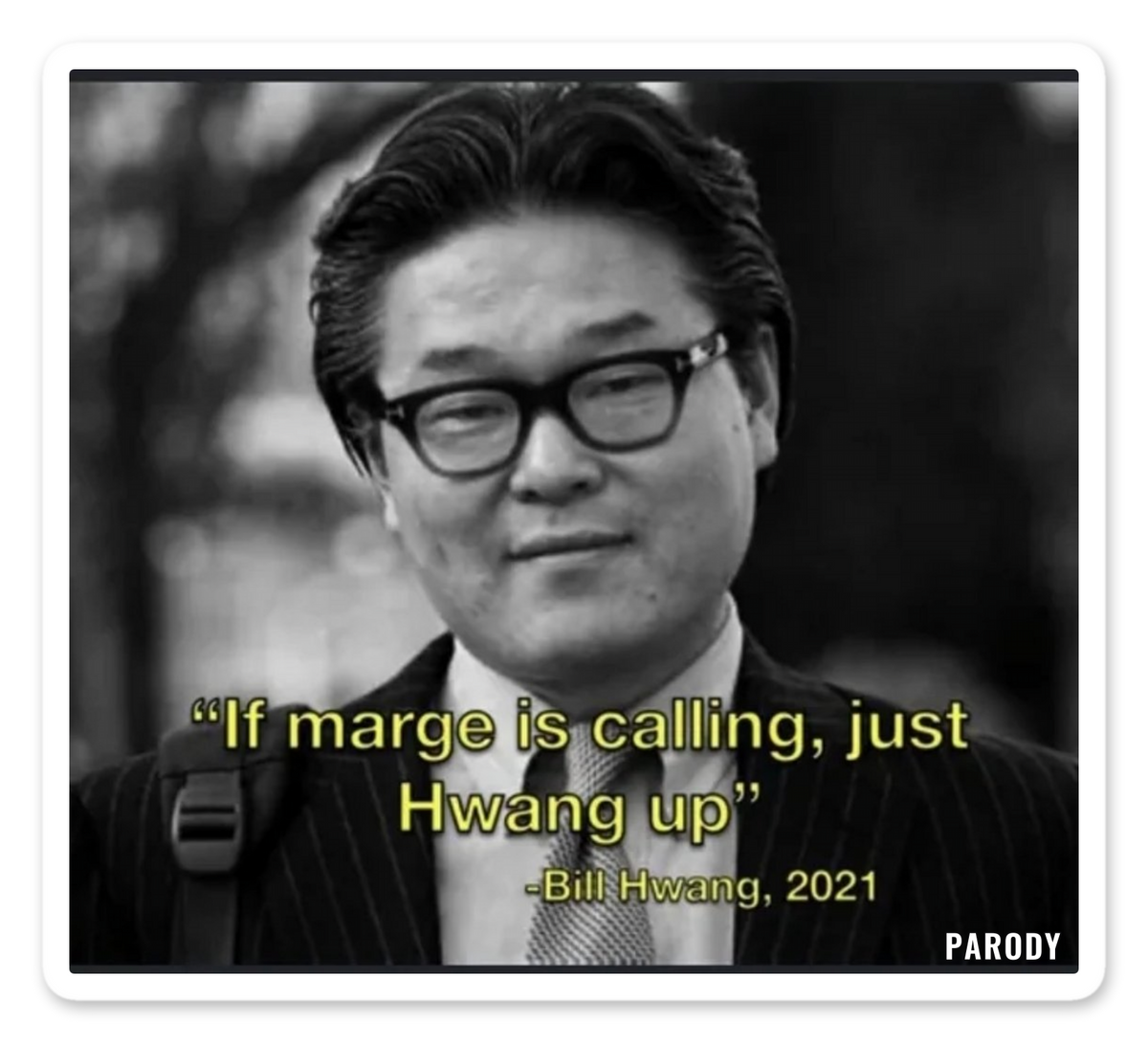 If Marge Is Calling Just Hwang Up sticker